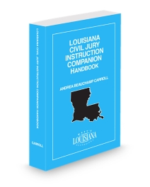 Louisiana Jury Instruction Handbook, 2026 ed.