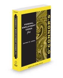 O'Connor's Federal Employment Code Plus, 2026-2027 ed.