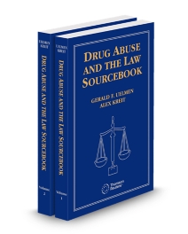 Drug Abuse and The Law Sourcebook, 2026 ed.