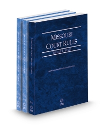 Missouri Court Rules - State, Federal, and Federal KeyRules, V.I and II-IIa, 2026 ed.