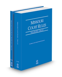 Missouri Court Rules - Circuit and Circuit KeyRules V.III-IIIa, 2026 ed.