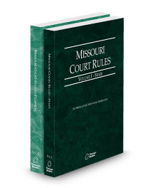 Missouri Court Rules State and Federal V.I and II, 2026 ed.