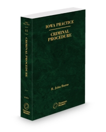 Iowa Practice V.4A Criminal Procedure, 2026 ed.