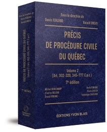 Précis de procédure civile du Québec - Volume 2, 7e édition