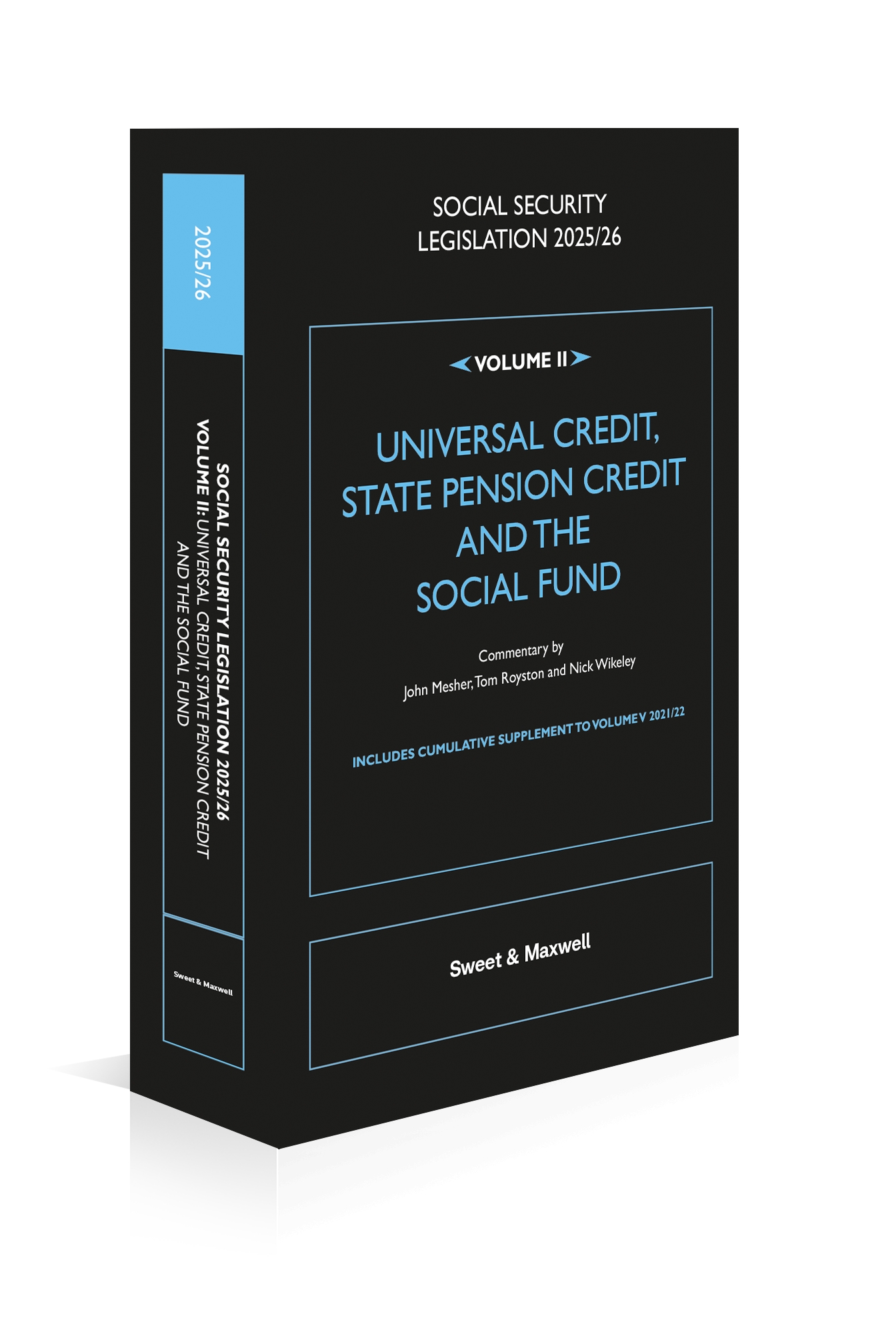 Cover of Social Security Legislation 2025/2026, Volume II: Universal Credit, State Pension Credit and the Social Fund