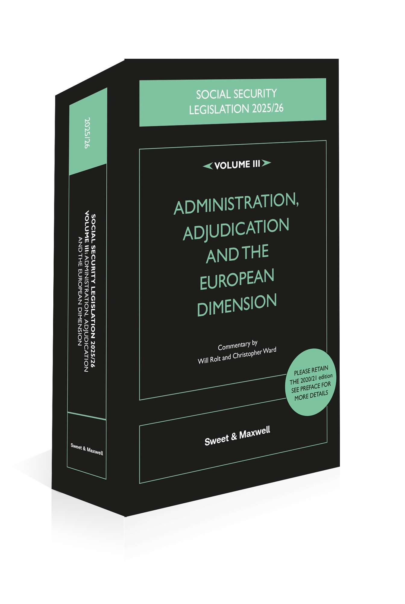 Cover of Social Security Legislation 2025/2026, Volume III: Administration, Adjudication and the European Dimension