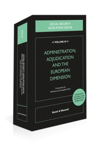 Social Security Legislation 2025/2026, Volume III: Administration, Adjudication and the European Dimension