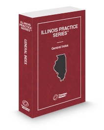 Illinois Practice General Index