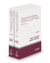 Handling Federal Estate and Gift Taxes, 2026 ed.