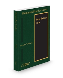Minnesota Practice V.25 Real Estate Law and Practice, 2026 ed.