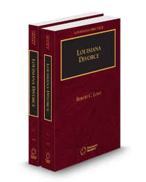 Louisiana Practice Divorce, 2026 ed.