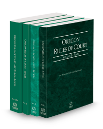 Oregon Court Rules State, Federal, Local and Local KeyRules V.I-IIIa