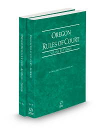 Oregon Rules of Court-Federal and Federal KeyRules S V.II and V.I Ia