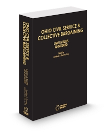 Ohio Civil Service and Collective Bargaining Laws and Rules Annotated