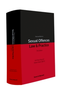 Rook and Ward on Sexual Offences Law & Practice, 7th Edition