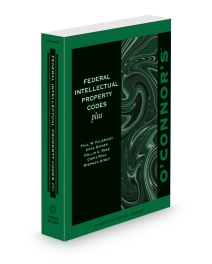 O'Connor's Federal Intellectual Property Code Plus, 2026-2027 ed.