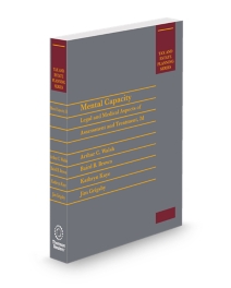Mental Capacity: Legal and Medical Aspects of Assessment and Treatment