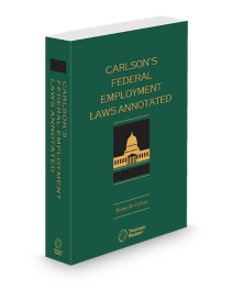 Carlson's Federal Employment Laws Annotated