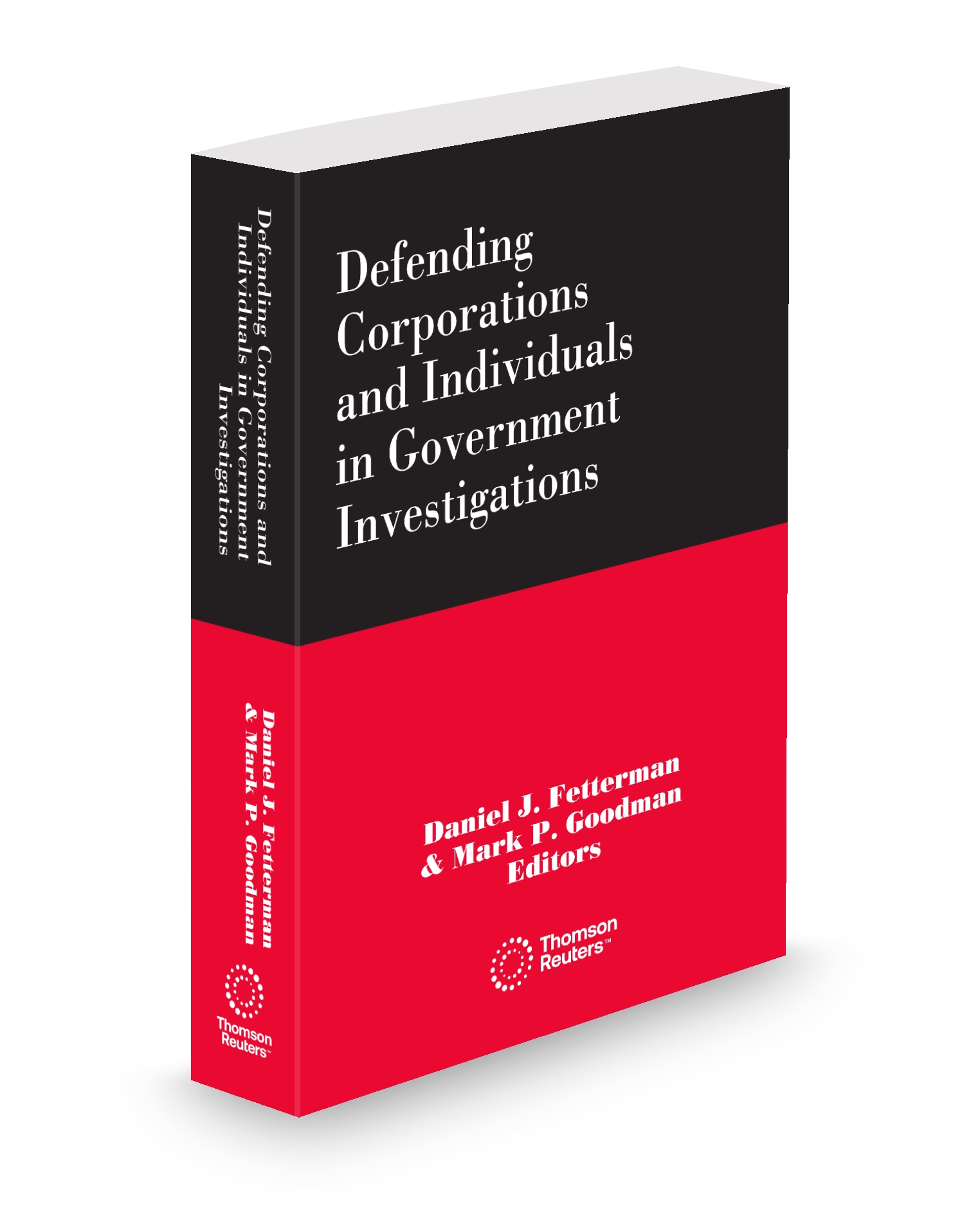Cover of DEFENDING CORPORATIONS AND INDIVIDUALS IN GOVERNMENT INVESTIGATIONS FULL SUB
