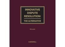 Innovative Dispute Resolution: The Alternative