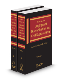 Manual On Employment Discrimination Law and Civil Rights Actions In The Federal Courts