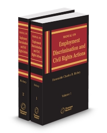 Manual On Employment Discrimination Law and Civil Rights Actions In The Federal Courts