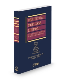 Residential Mortgage Lending North Central Region, 2026 ed.
