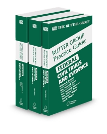 Federal Civil Trials and Evidence, 2026 Edition (The Rutter Group Practice Guide)