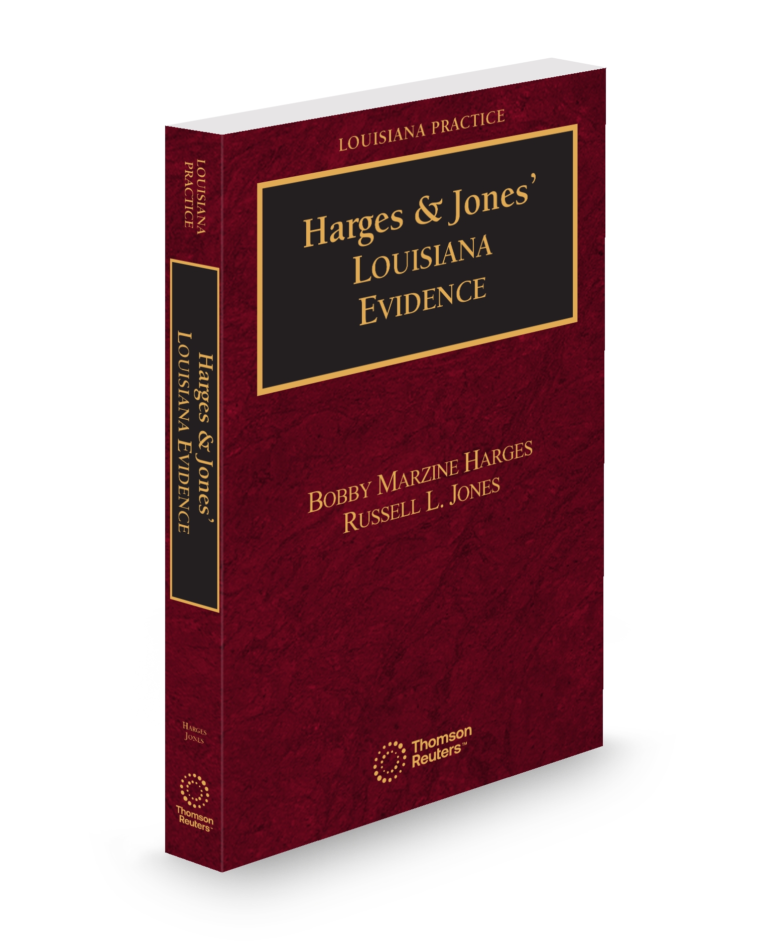 Louisiana Practice Evidence (Harges and Jones), 2025 ed.