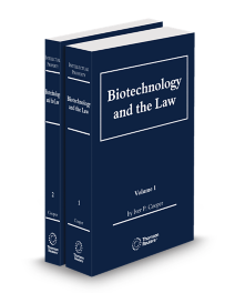 Biotechnology and The Law, 2025 ed.