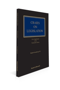 Craies on Legislation, 13th Edition, Mainwork and 1st Supplement
