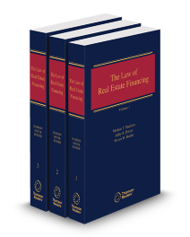 Law of Real Estate Financing, 2026 ed.