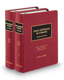 Drug Offences in Canada, Fourth Edition