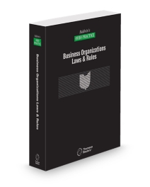 Baldwin's Ohio Practice Business Organizations Laws and Rules Annotated, 2025-2026 ed.