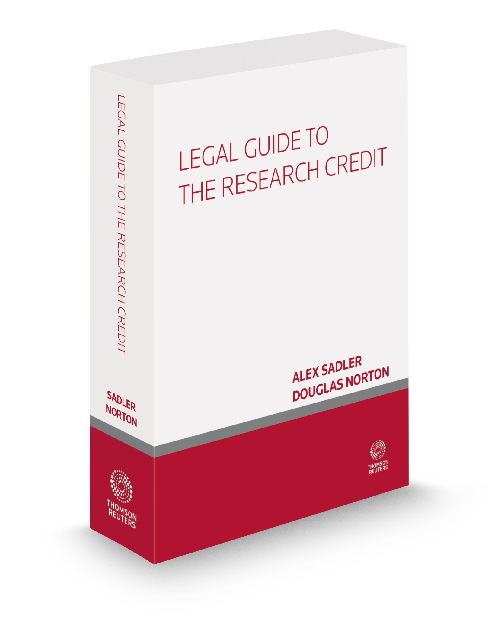 Cover of LEGAL GUIDE TO THE RESEARCH CREDIT FULL SET