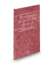 Pennsylvania Rules of Court Federal KeyRules V.IIa