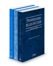 Pennsylvania Court Rules State/Federal/Western Local V.I, V.II, and V.IIIe, 2025 revised ed.