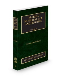Florida Practice V.24 Municipal Law and Practice, 2025 ed.