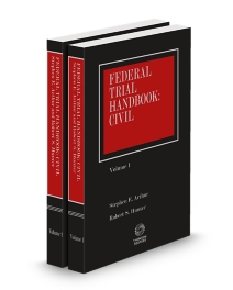 Federal Trial Handbook: Civil, 2025-2026 ed.