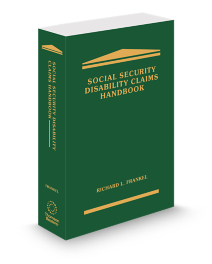 Social Security Disability Claims Handbook, 2025 ed.