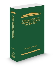 Social Security Disability Claims Handbook, 2025 ed.