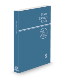 Texas Estate Code, 2026 ed.