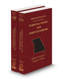 Missouri Practice V.34 Personal Injury Handbook, 2025 ed.