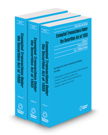 Exempted Transactions Under the Securities Act of 1933, 2025-4 ed. (Vols. 7, 7A and 7B, Securities Law Series)