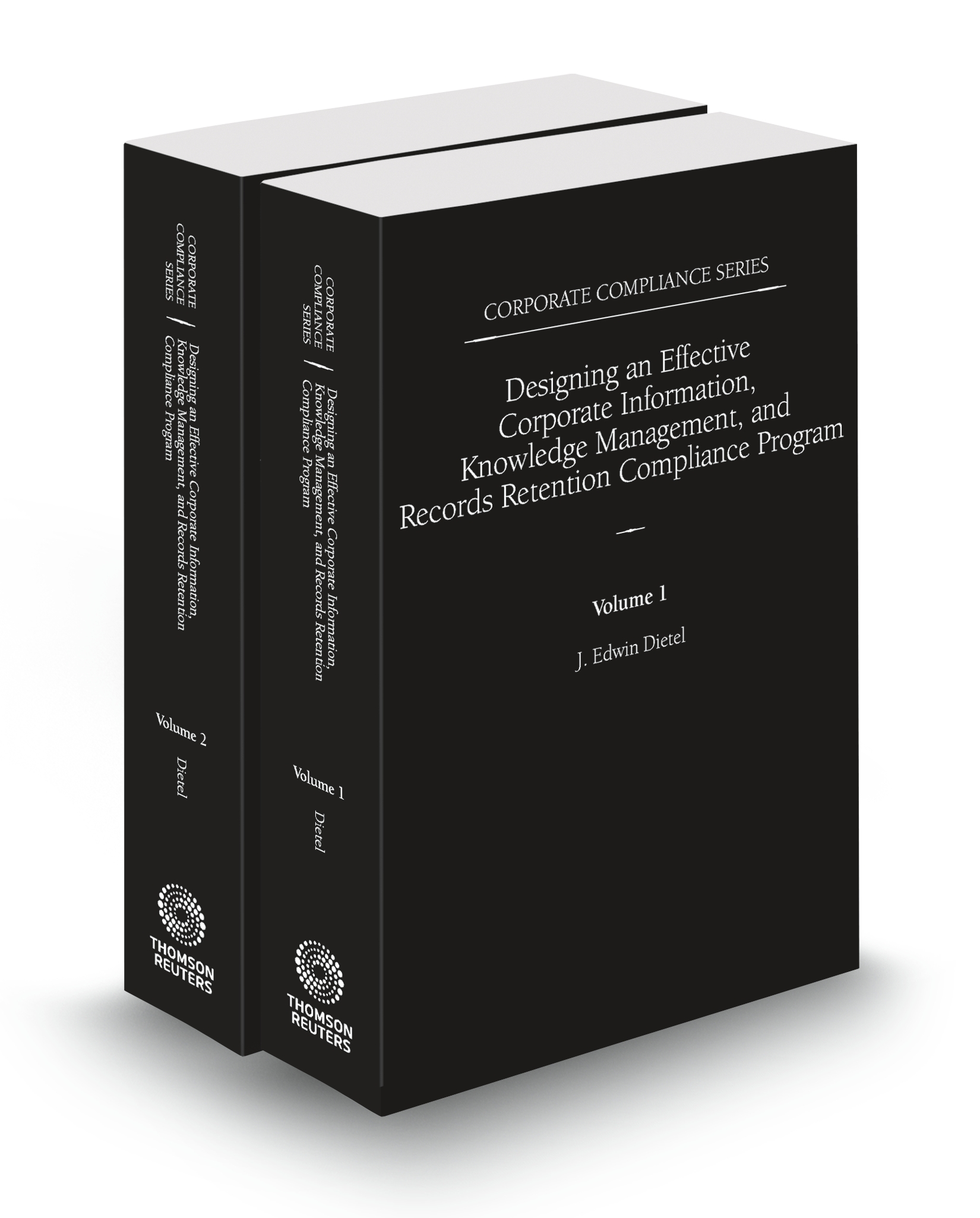 Cover of CORPORATE COMPLIANCE SERIES DESIGNING AN EFFECTIVE RECORDS RETENTION COMPLIANCE PROGRAM FULL SET