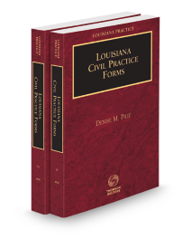 Louisiana Practice Civil Practice Forms, 2026 ed.