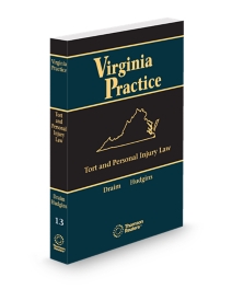 Virginia Practice V.13 Tort and Personal Injury In Virginia (Groot), 2025 ed.