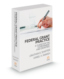 Federal Grant Practice, 2025 ed.