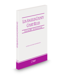 California Los Angeles County Court Rules V.IIIe, 2026 ed.