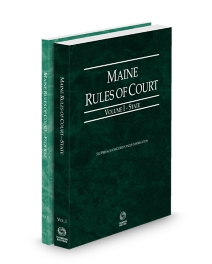 Maine Court Rules State and Federal V.I-II, 2025 ed.